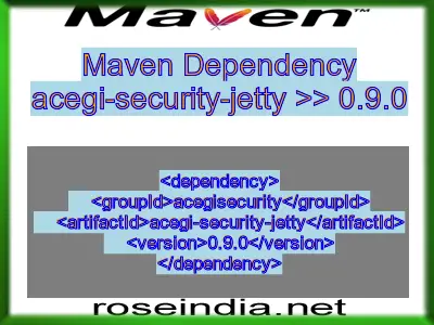 Maven dependency of acegi-security-jetty version 0.9.0