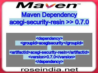 Maven dependency of acegi-security-resin version 0.7.0