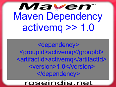 Maven dependency of activemq version 1.0