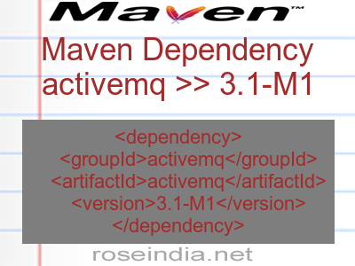 Maven dependency of activemq version 3.1-M1