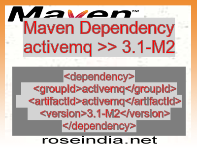 Maven dependency of activemq version 3.1-M2