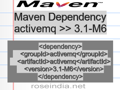 Maven dependency of activemq version 3.1-M6