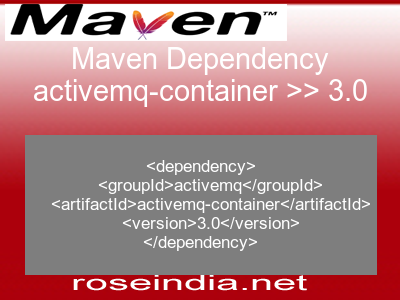 Maven dependency of activemq-container version 3.0