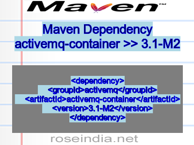 Maven dependency of activemq-container version 3.1-M2