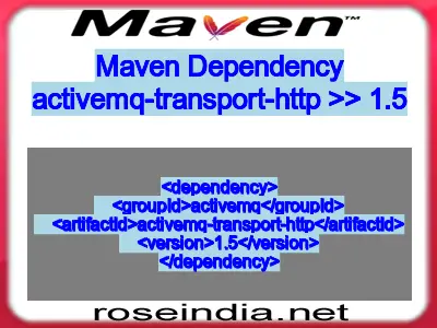 Maven dependency of activemq-transport-http version 1.5