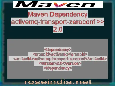 Maven dependency of activemq-transport-zeroconf version 2.0