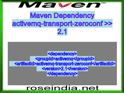 Maven dependency of activemq-transport-zeroconf version 2.1