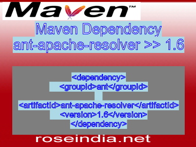 Maven dependency of ant-apache-resolver version 1.6