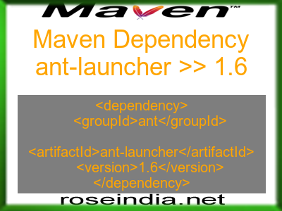 Maven dependency of ant-launcher version 1.6