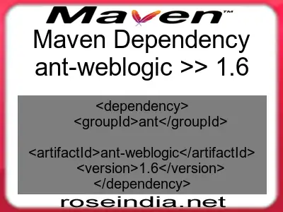 Maven dependency of ant-weblogic version 1.6