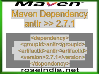 Maven dependency of antlr version 2.7.1