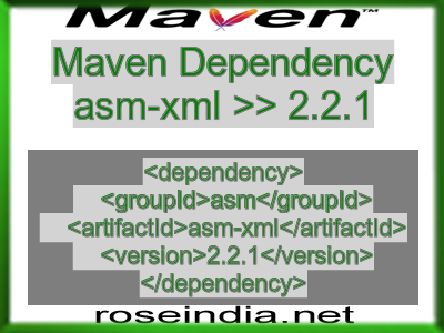 Maven dependency of asm-xml version 2.2.1