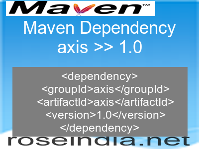 Maven dependency of axis version 1.0
