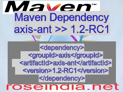 Maven dependency of axis-ant version 1.2-RC1