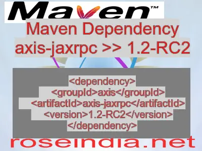 Maven dependency of axis-jaxrpc version 1.2-RC2