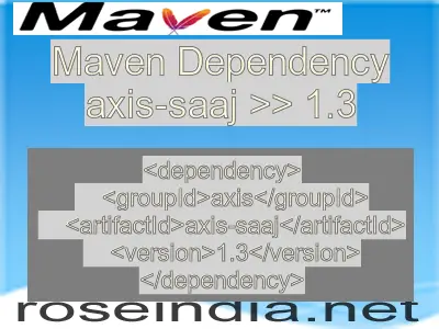 Maven dependency of axis-saaj version 1.3