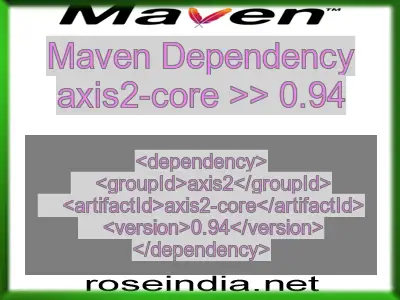 Maven dependency of axis2-core version 0.94