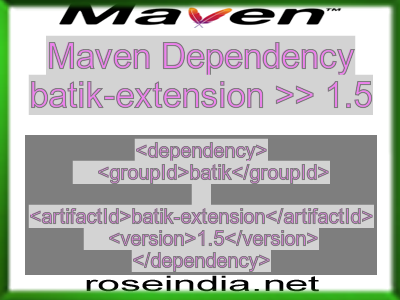 Maven dependency of batik-extension version 1.5