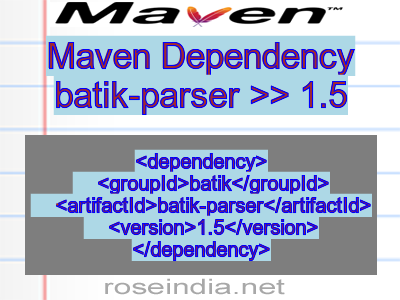 Maven dependency of batik-parser version 1.5