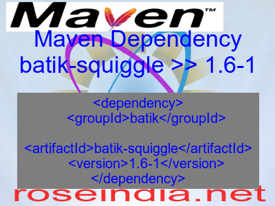 Maven dependency of batik-squiggle version 1.6-1