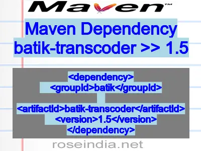 Maven dependency of batik-transcoder version 1.5