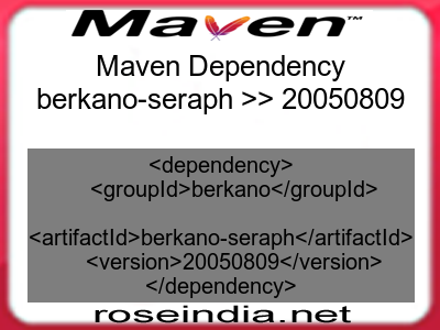 Maven dependency of berkano-seraph version 20050809