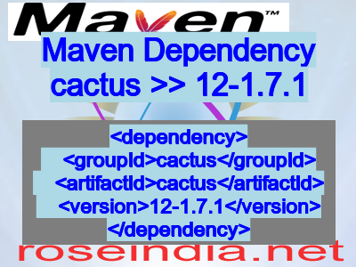 Maven dependency of cactus version 12-1.7.1