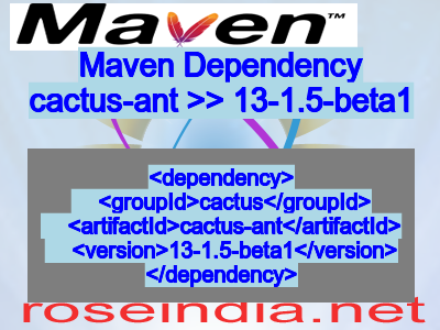 Maven dependency of cactus-ant version 13-1.5-beta1