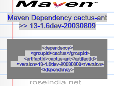Maven dependency of cactus-ant version 13-1.6dev-20030809