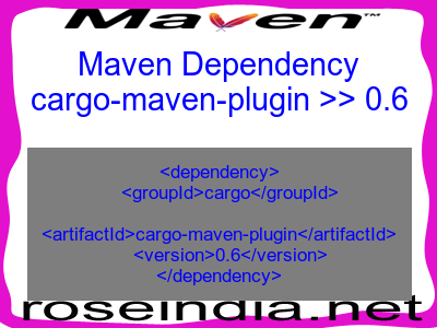 Maven dependency of cargo-maven-plugin version 0.6