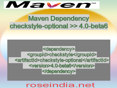 Maven dependency of checkstyle-optional version 4.0-beta6