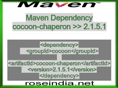 Maven dependency of cocoon-chaperon version 2.1.5.1