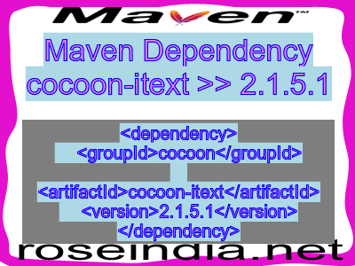 Maven dependency of cocoon-itext version 2.1.5.1