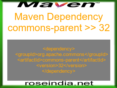 Maven dependency of commons-parent version 32