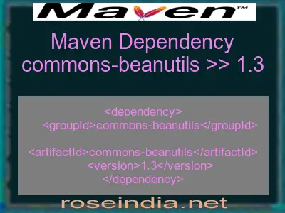 Maven dependency of commons-beanutils version 1.3
