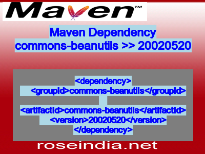 Maven dependency of commons-beanutils version 20020520