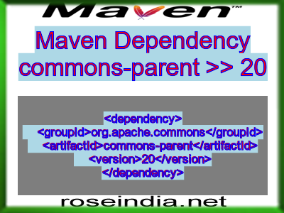 Maven dependency of commons-parent version 20