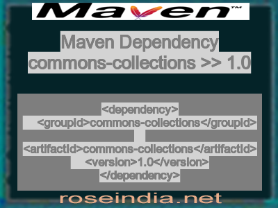 Maven dependency of commons-collections version 1.0