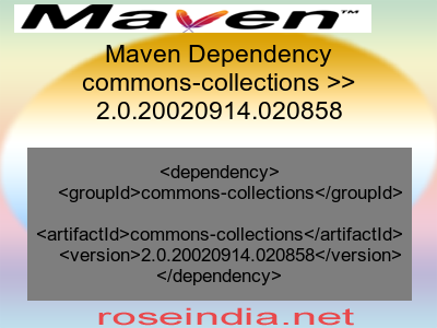 Maven dependency of commons-collections version 2.0.20020914.020858