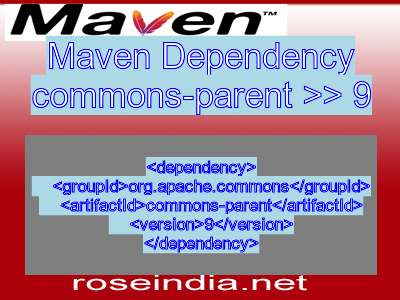 Maven dependency of commons-parent version 9