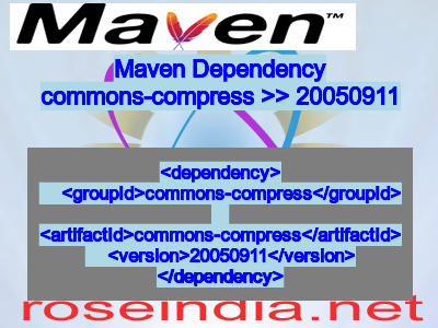 Maven dependency of commons-compress version 20050911