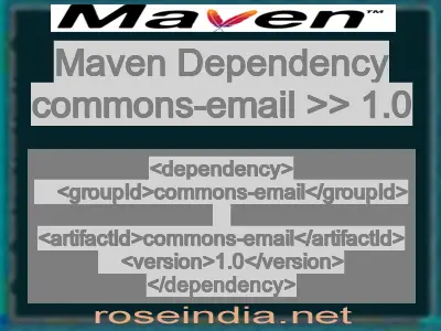 Maven dependency of commons-email version 1.0