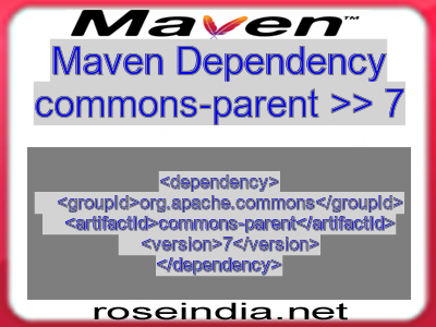 Maven dependency of commons-parent version 7