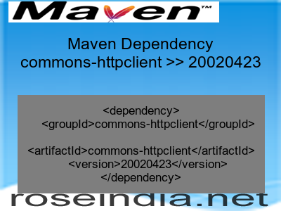 Maven dependency of commons-httpclient version 20020423