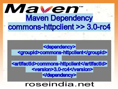 Maven dependency of commons-httpclient version 3.0-rc4