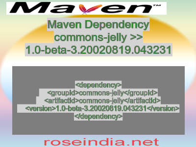 Maven dependency of commons-jelly version 1.0-beta-3.20020819.043231