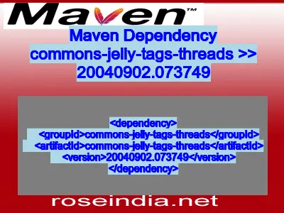 Maven dependency of commons-jelly-tags-threads version 20040902.073749