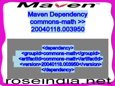 Maven dependency of commons-math version 20040118.003950
