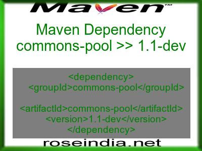 Maven dependency of commons-pool version 1.1-dev