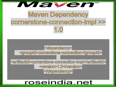 Maven dependency of cornerstone-connection-impl version 1.0